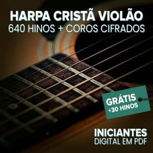 Harpa Cristã Violão 640 Hinos + Coros Cifrados P/ Iniciantes