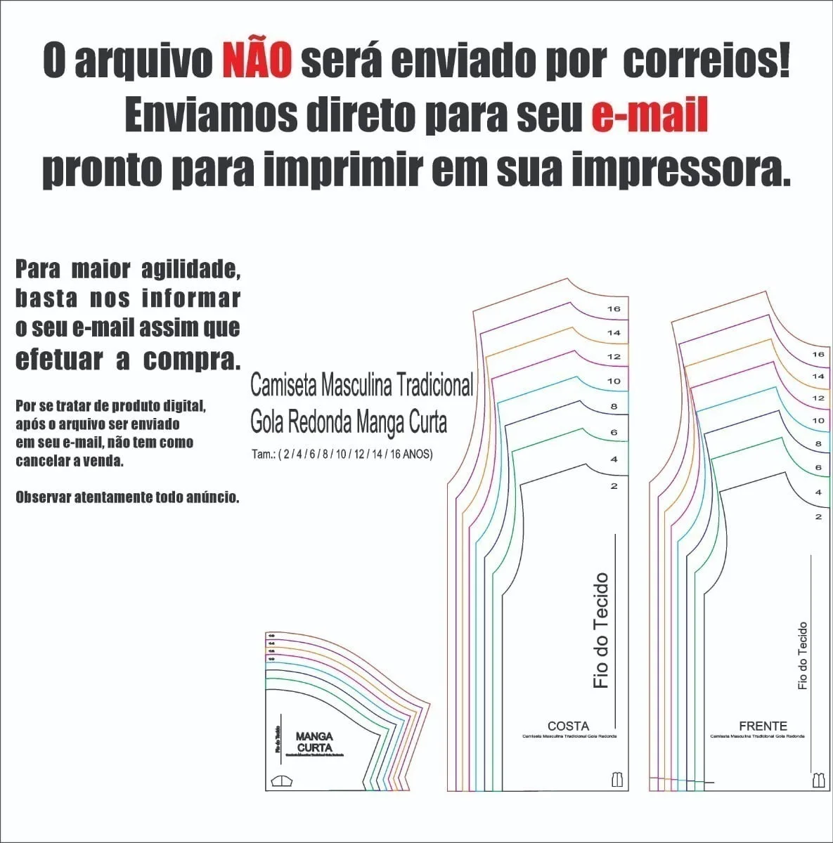 Molde Camiseta Tradicional Masculina, Infantil 2 Imagem com moldes de costura para camiseta masculina com avisos informativos sobre envio digital.