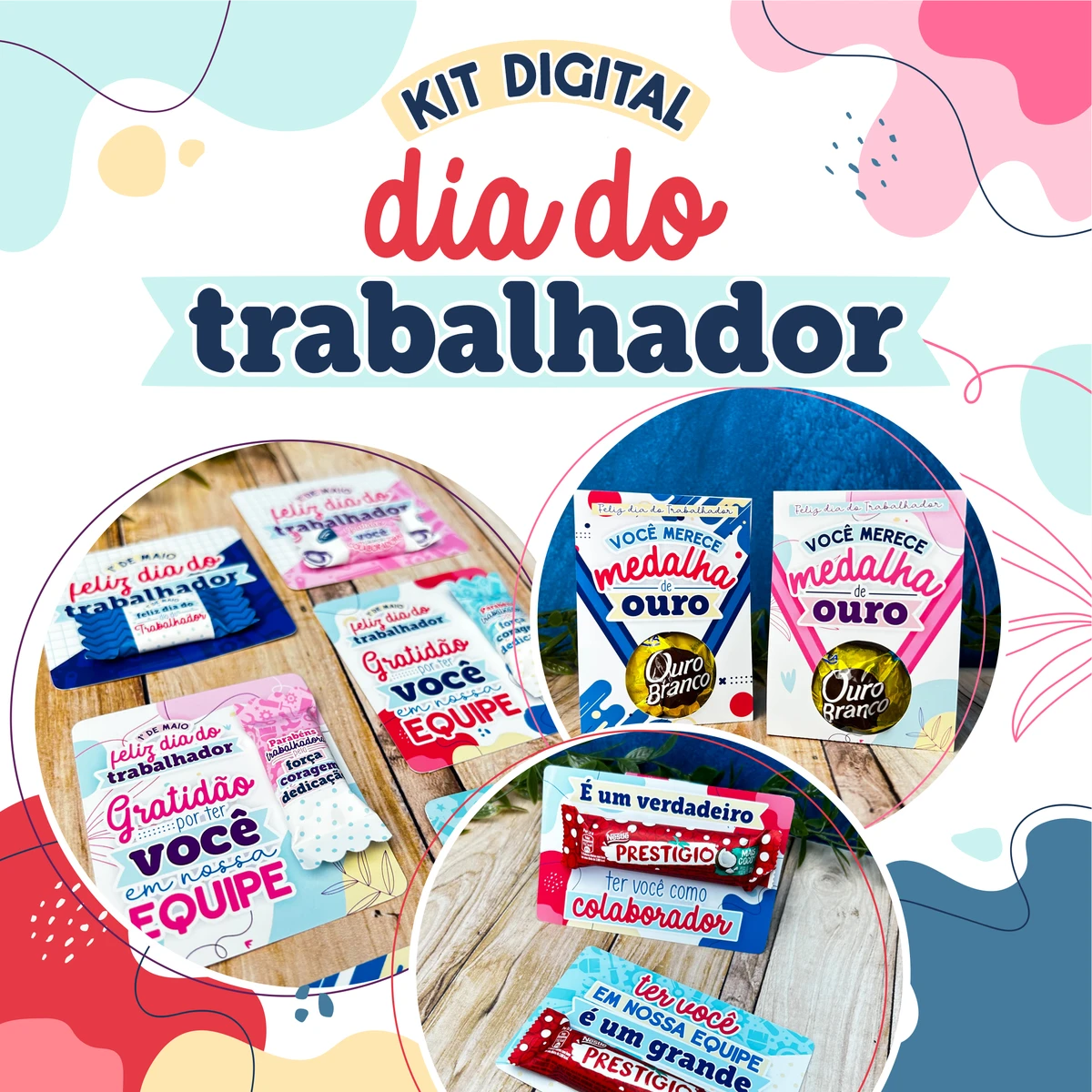 Kit Digital Dia do Trabalhador para Lembrancinhas 1 Arte digital com elementos coloridos e textos comemorativos para o dia do trabalhador.
