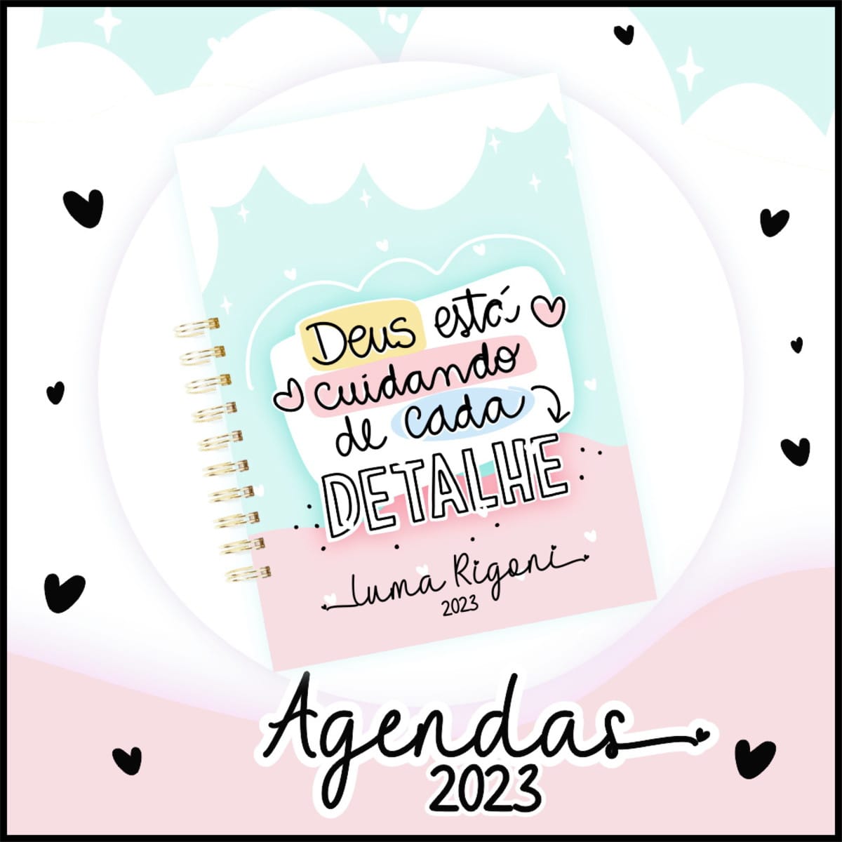 Agenda Datada 2023 Lettering Arquivo Digital para Imprimir 1 Capa de agenda digital com frase inspiradora e design colorido.