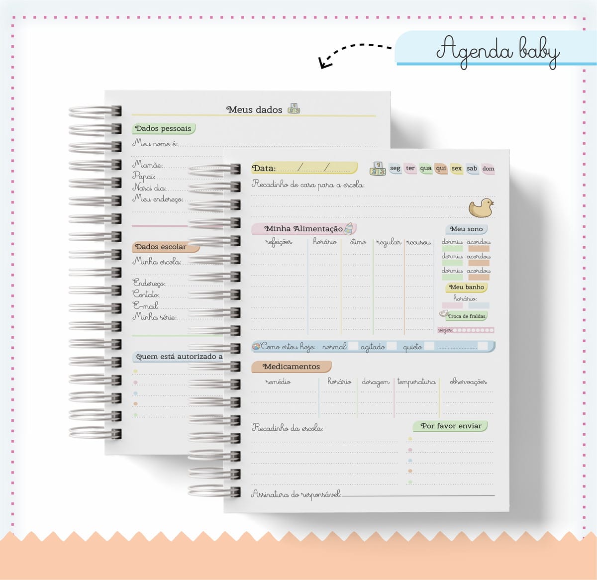 Agenda Escolar Baby Menina Arquivo Digital PDF 3 Agenda digital infantil com seções de dados pessoais, rotina diária e medicamentos.