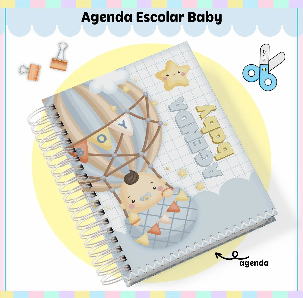 Agenda Escolar Baby Menina e Menino 3 Agenda Escolar Baby Menina e Menino