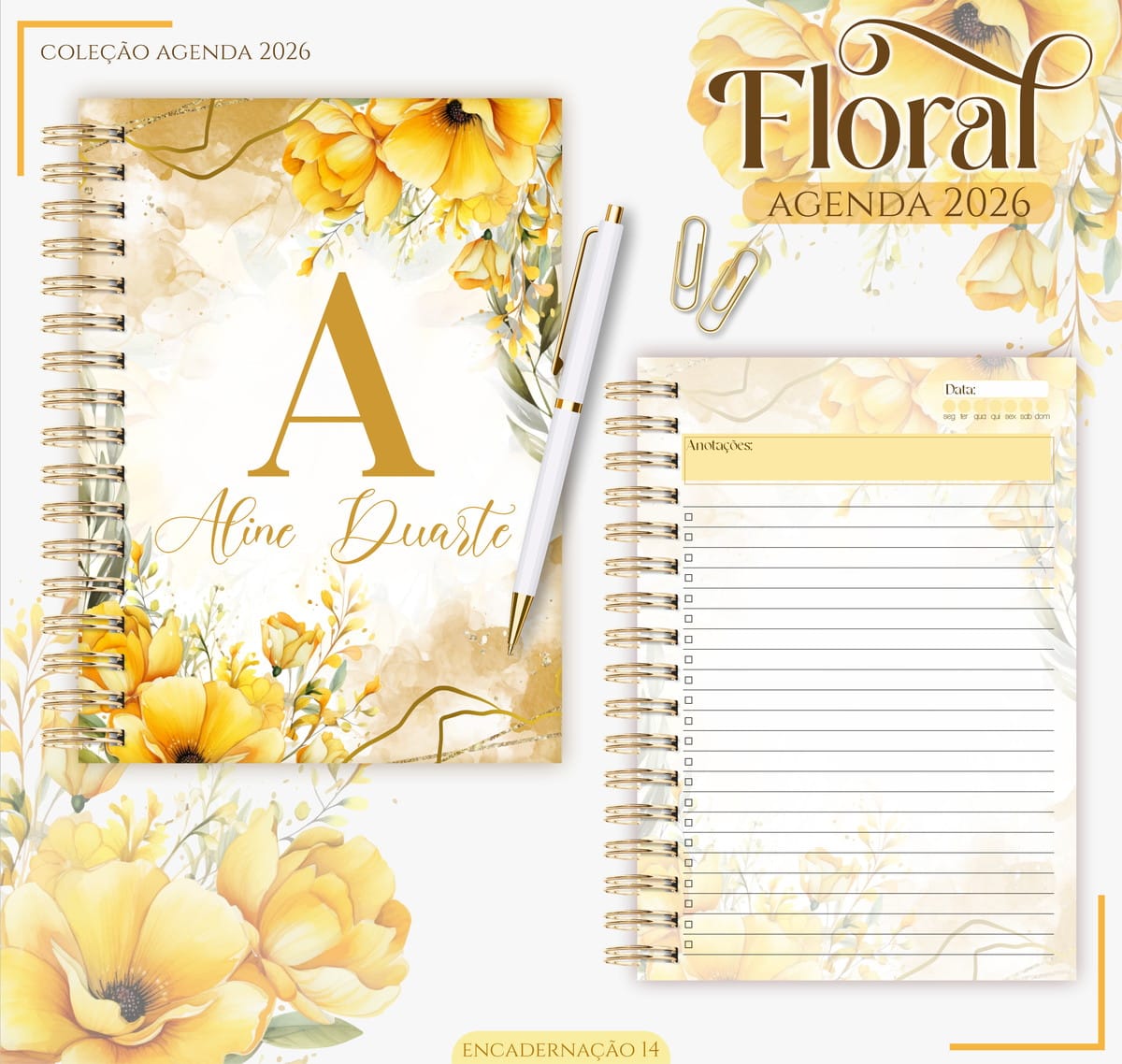 Agenda Feminina Floral 2026 Kit Digital para Imprimir 2 Caderno espiralado e bloco de notas com estampa floral amarela e caneta branca