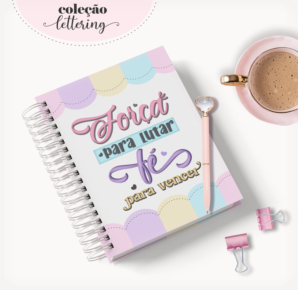 Agenda Feminina Força Kit Digital Editável 1 Arte digital de caderno com lettering "Força para lutar, Fé para vencer".