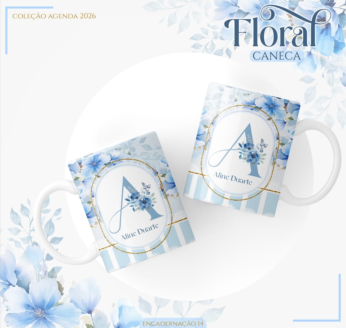 Agenda Floral Azul 2026 Digital para Personalizar e Vender 3 Duas canecas brancas estampadas com tema floral azul e listras decorativas.