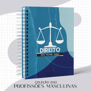 Kit Agenda Masculina Direito 2022 Digital para Personalizar 14 Arte digital de capa de agenda azul com símbolo da justiça e texto "DIREITO" 2022.