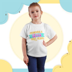 Arte Digital Promovida a Irmã Mais Velha para Sublimação 5 arte camiseta promovida irma mais velha arquivo digital