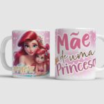 Arte Caneca Mães Princesas - Png