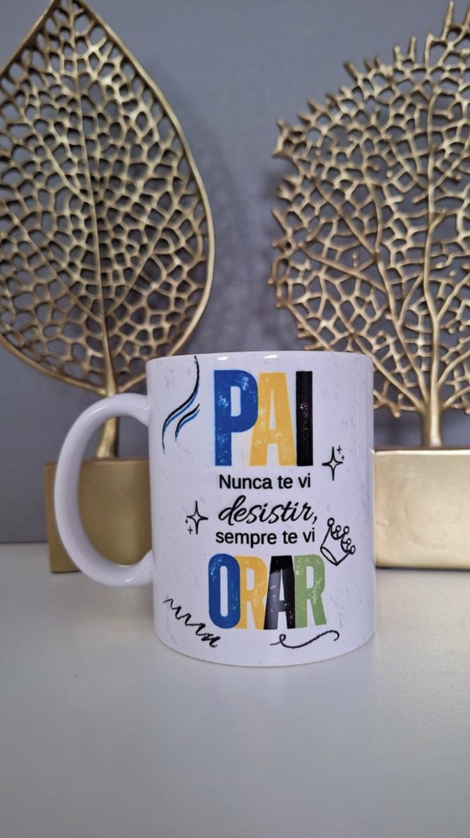 Arte Caneca Pai Nunca Desistiu Sempre Orou PNG Sublimação 1 Arte Caneca Pai Nunca Desistiu Sempre Orou PNG Sublimação