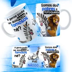 Arte Caneca Pobres e Fofoqueiros Madagascar Sublimação Png