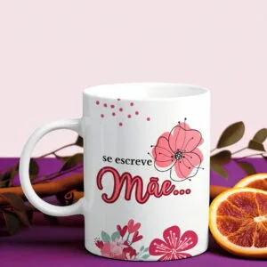 Arte Caneca se Escreve Mãe, se Pronuncia Amor - Png 14 Arte Caneca se Escreve Mãe, se Pronuncia Amor - Png