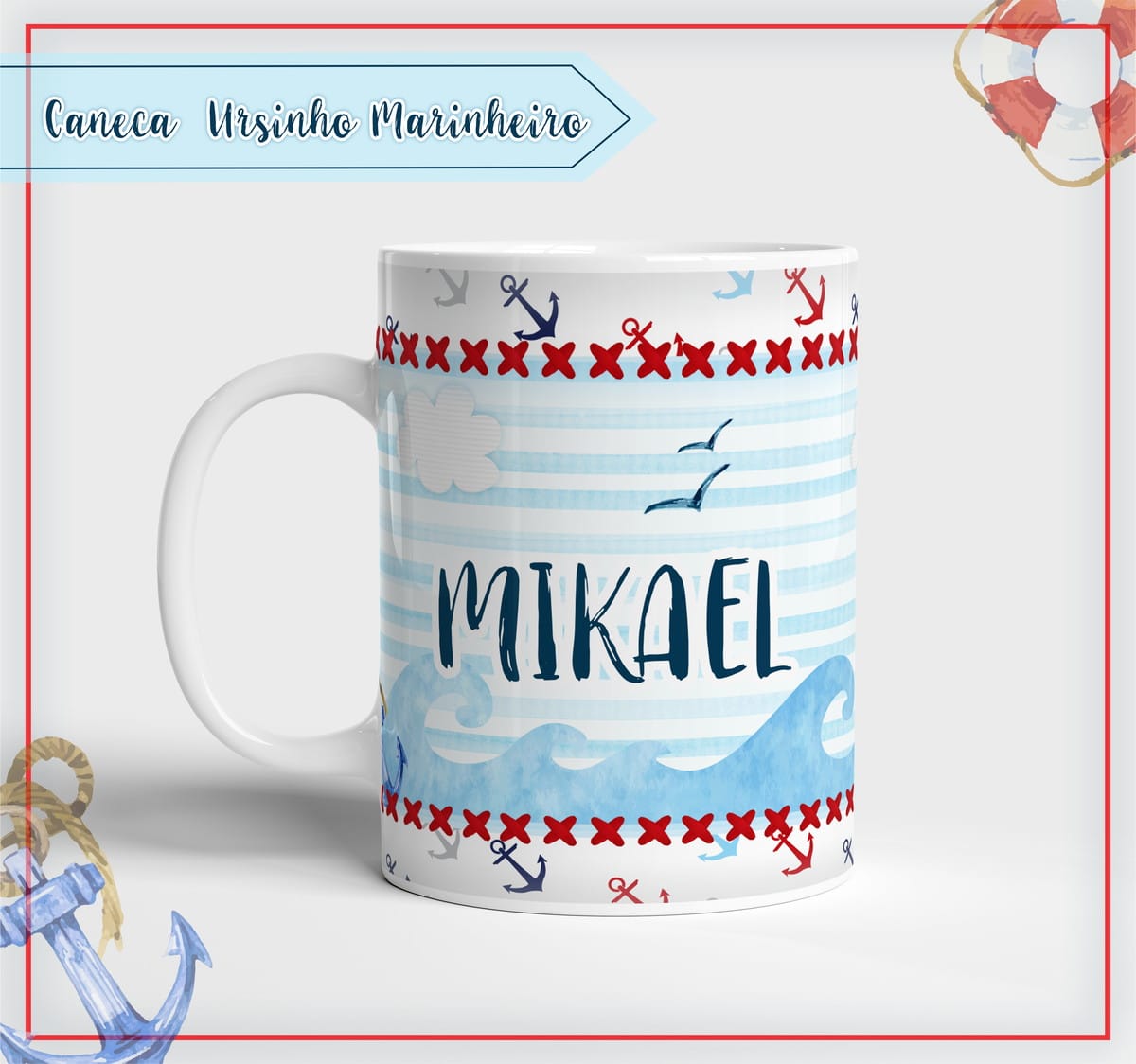 Arte Digital Caneca Ursinho Marinheiro para Sublimação 2 Caneca branca personalizada com estampas de ondas, âncoras e o nome destacado centralmente.