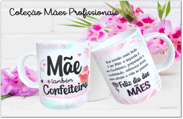 Arte Digital Canecas Mães Profissionais - Png e Corel