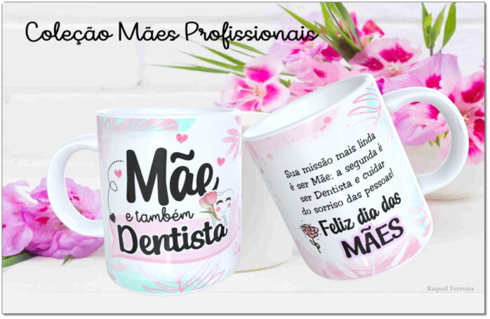 Arte Digital Canecas Mães Profissionais - Png e Corel