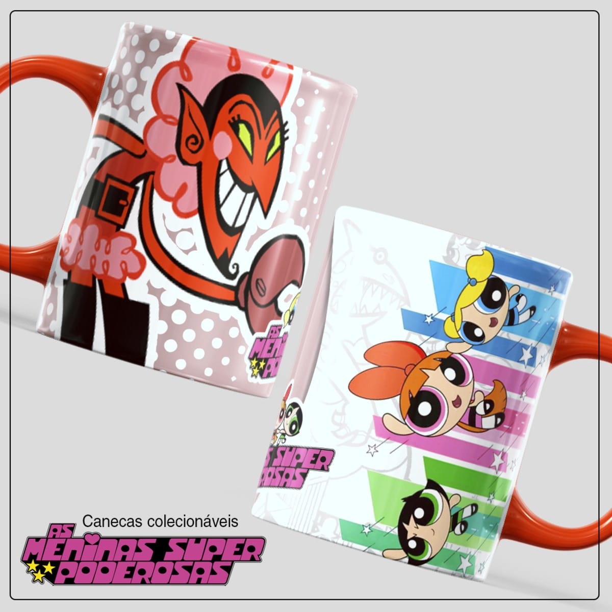 Arte Meninas Super Poderosas PNG para Caneca Sublimação 2 Duas canecas estampadas com desenhos animados coloridos e alças laranjas.