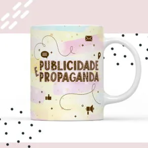 Arte para Caneca Publicidade e Propaganda