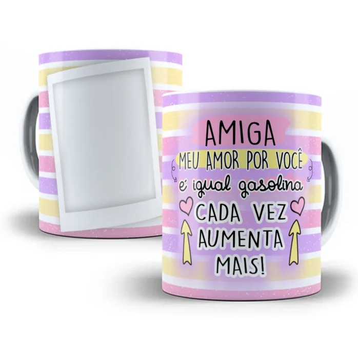 Arte Sublimação de Caneca Amiga Amor Eterno em Cores