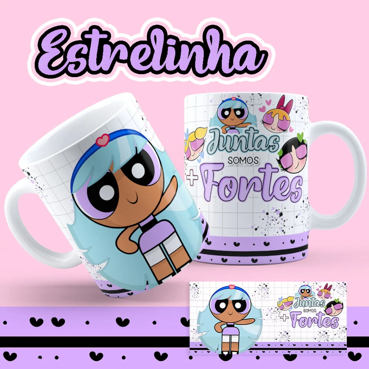 Artes Caneca Dia da Amizade As Meninas Super Poderosas 3 Duas canecas brancas com ilustrações de personagens estilo desenho animado sobre fundo rosa.