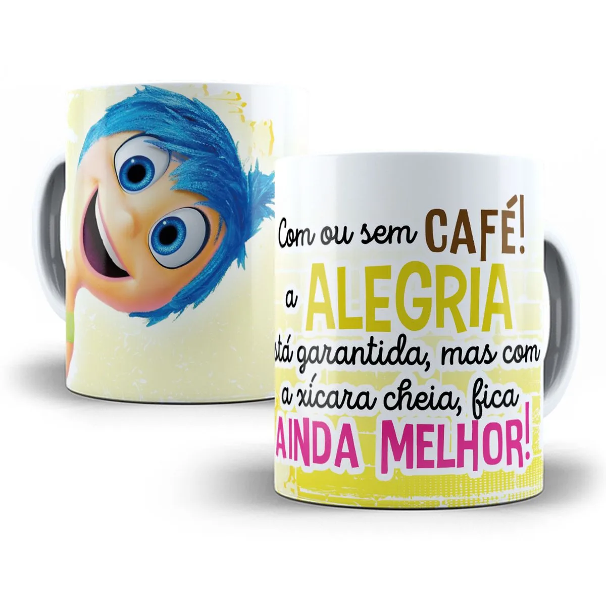 Artes Caneca Divertida Mente Frases Divertidas Café e Amigos 9 Caneca branca com ilustração de personagem feminina sorridente e frase motivacional sobre café.