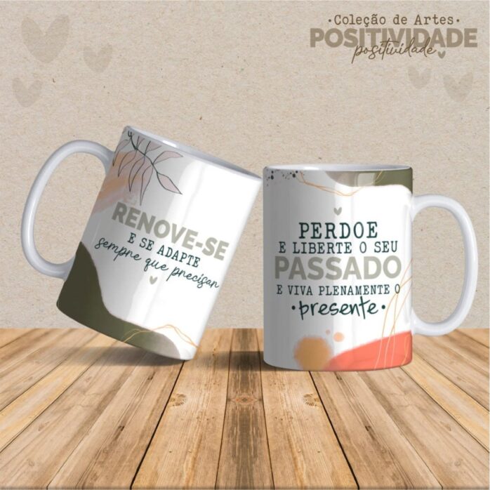 Artes Canecas Positividade- Arquivo Digital Sublimar