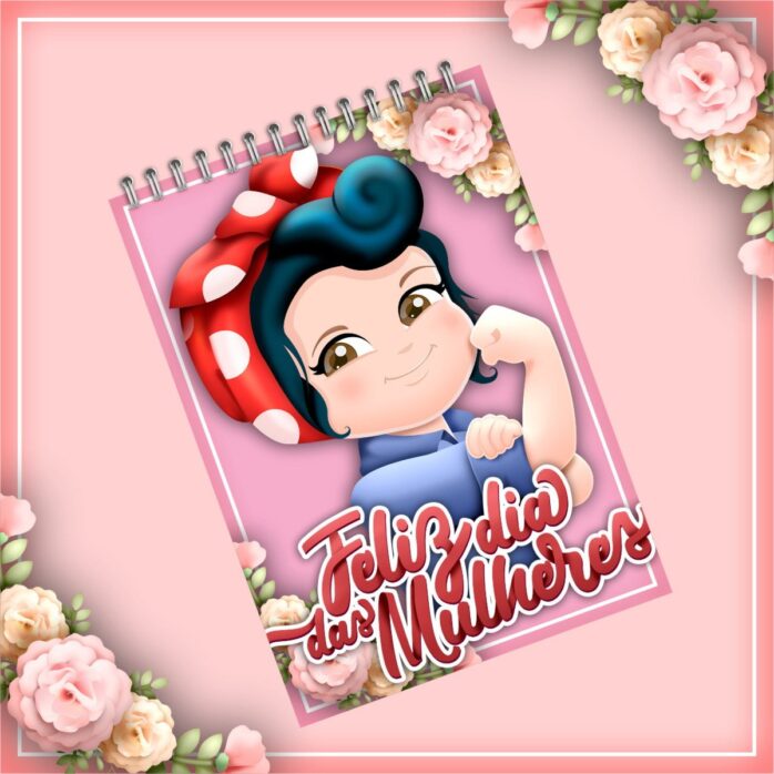 Bloquinhos de Anotações Dia das Mulheres