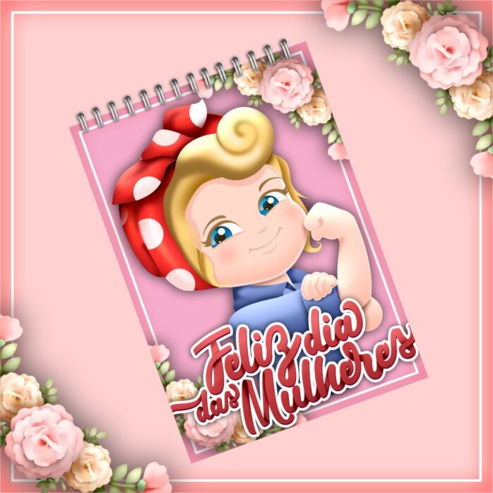 Bloquinhos de Anotações Dia das Mulheres
