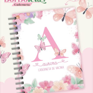 Caderneta de Vacina Digital Borboleta para Personalizar 18 Arte digital de capa de caderneta de vacina com borboletas, flores e letra A.