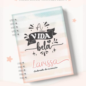 Caderno com capa personalizada em tons pastel e lettering centralizado na frente.