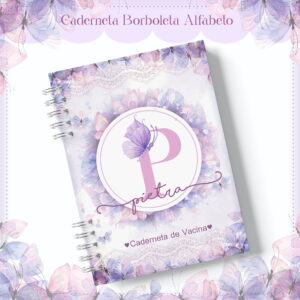 Caderneta de Vacinação Infantil Arquivo Digital Borboletas 6 Caderneta de Vacinação Infantil Arquivo Digital Borboletas