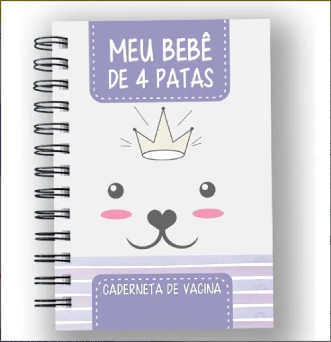 Caderneta de Vacinação Personalizada para Cachorra 1 Caderno espiral com capa decorada com desenho de rosto de animal e coroa.