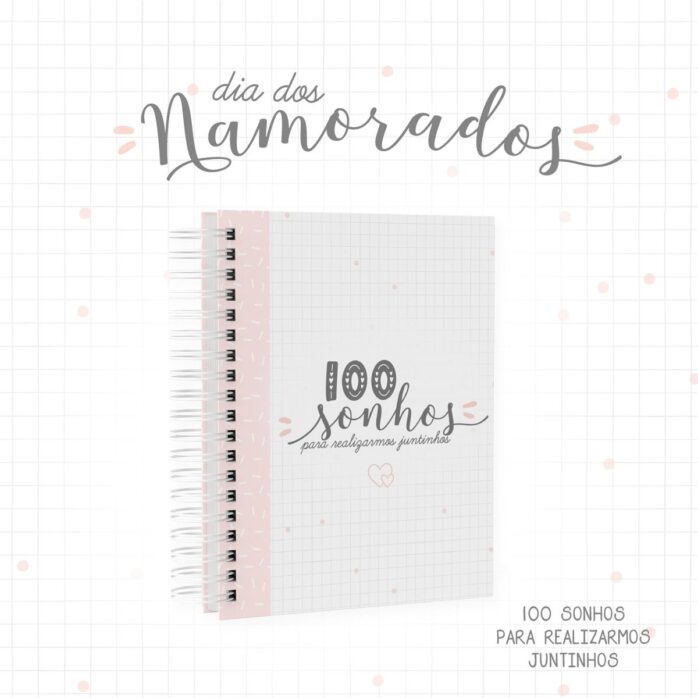 Caderno 100 Sonhos para realizarmos juntinhos
