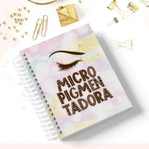 Caderno Profissão Micropigmentadora
