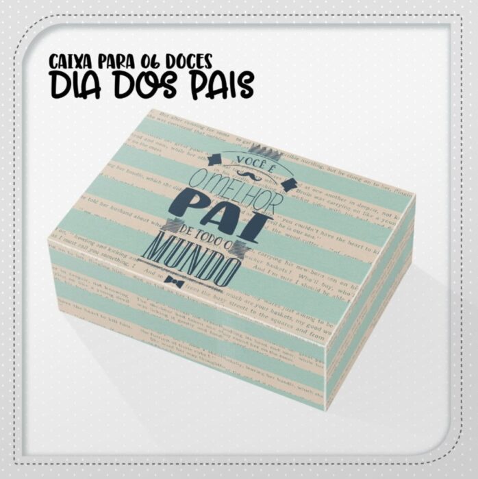Caixas 06 Doces Dia dos Pais