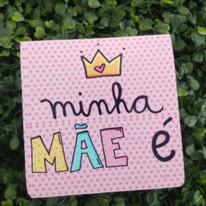 Caixinha Baton Minha Mãe É