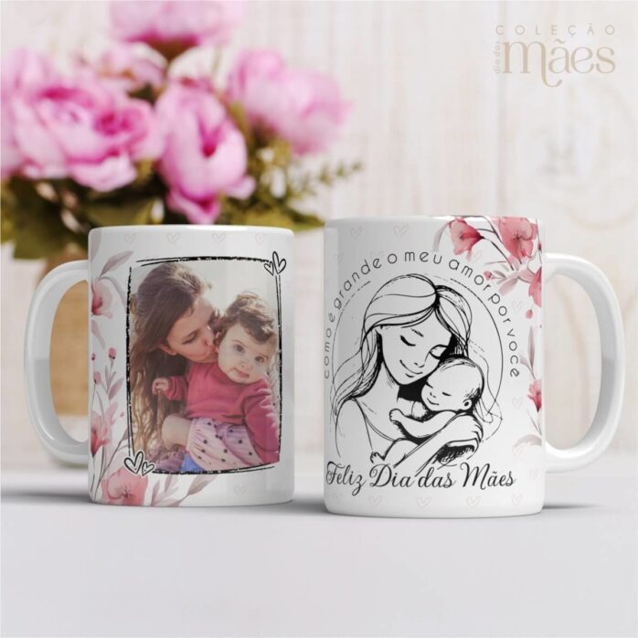 Canecas com Foto Dia das Mães