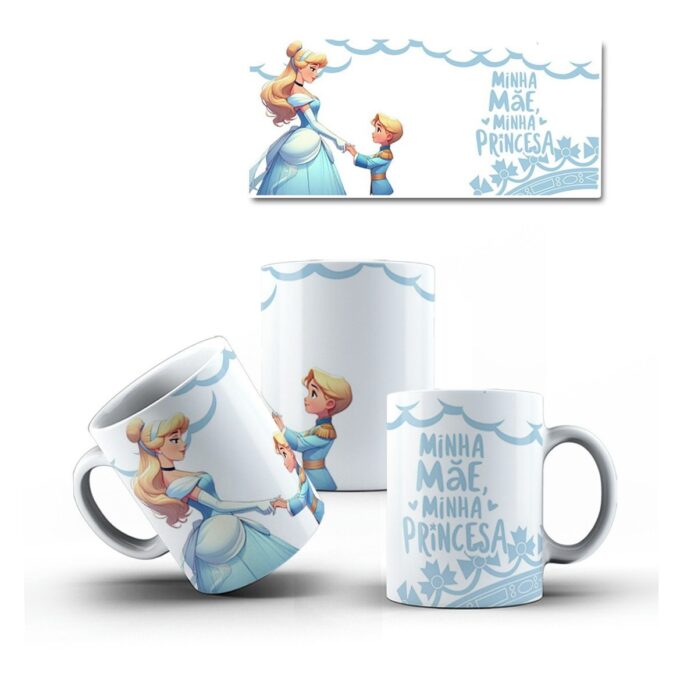 Canecas Minha Mãe Minha Princesa - pdf