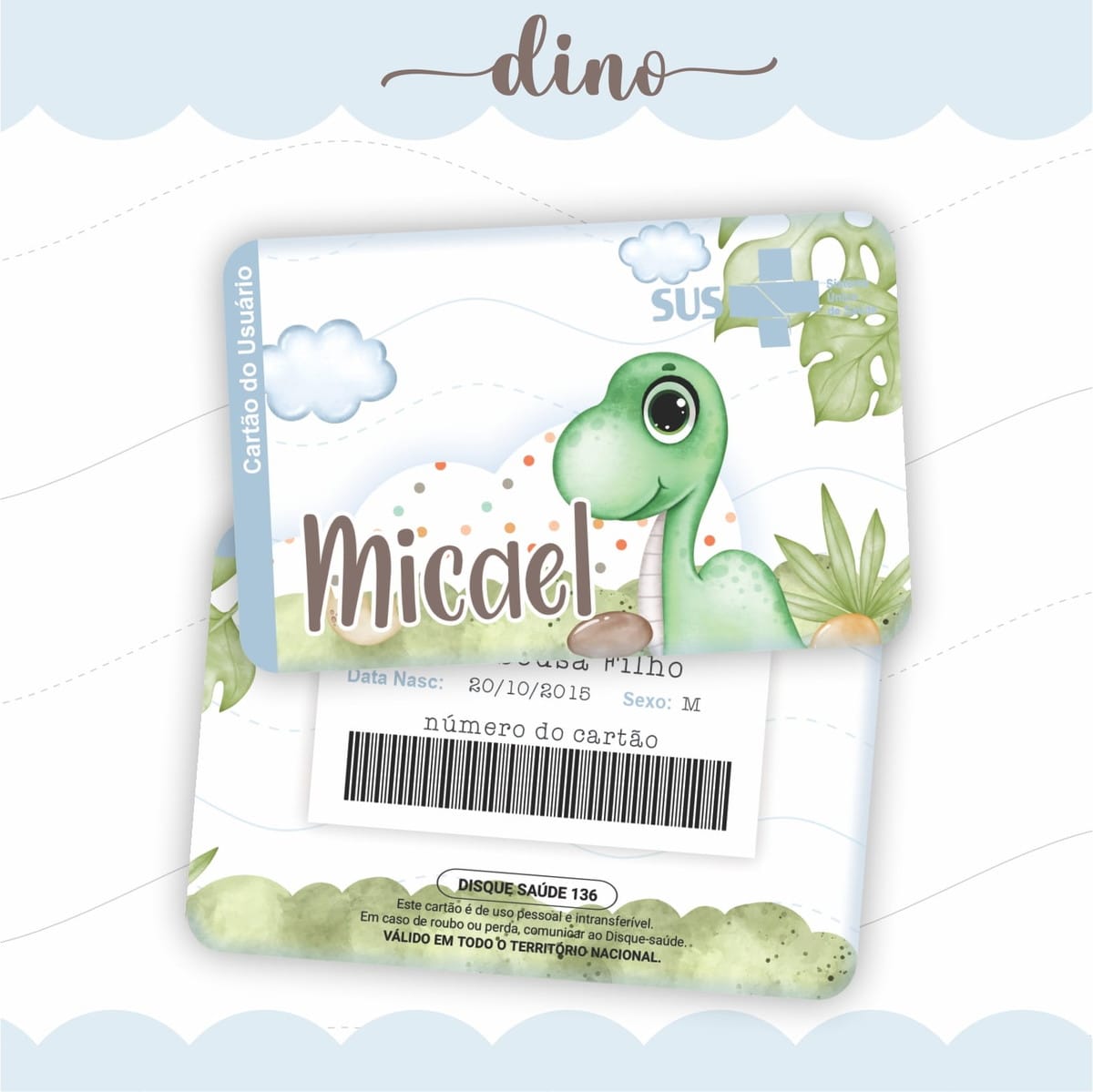 Cartão SUS Dino Personalizado para Imprimir 1 Arte digital de cartão infantil com dinossauro, logo SUS e campos de dados.