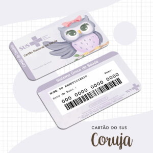 Cartão SUS Infantil Coruja Arquivo Digital para Imprimir 5 Arte digital de cartão com ilustração de coruja e código de barras.