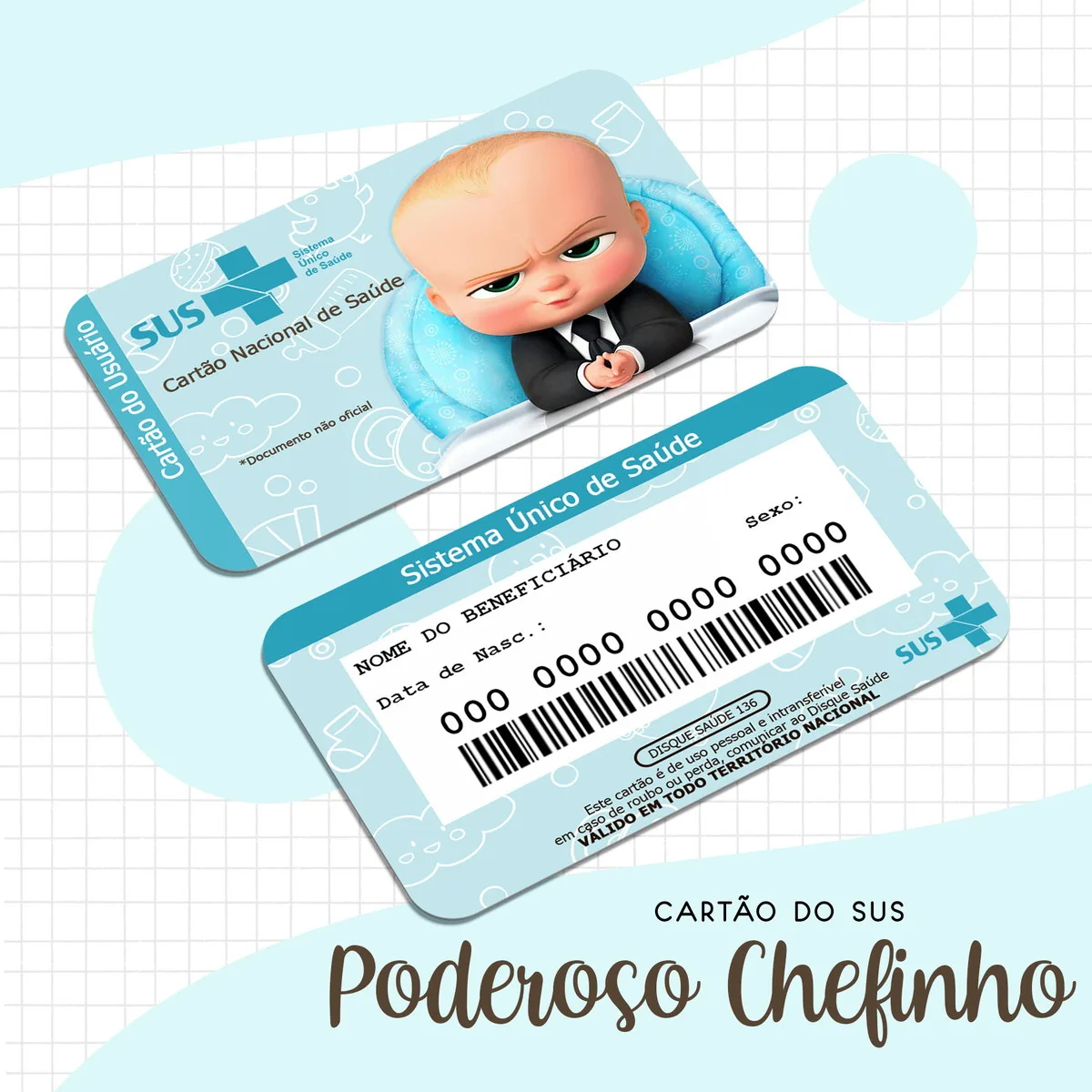 Cartão Sus O Poderoso Chefinho