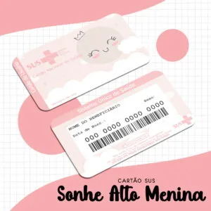 Cartão Sus Sonhe Alto Menina 14 Cartão Sus Sonhe Alto Menina