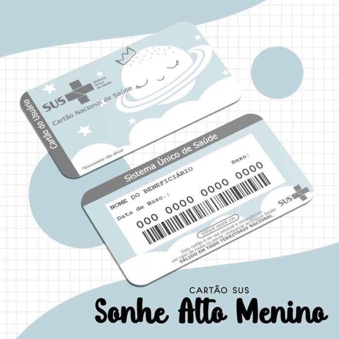 Cartão Sus Sonhe Alto Menino