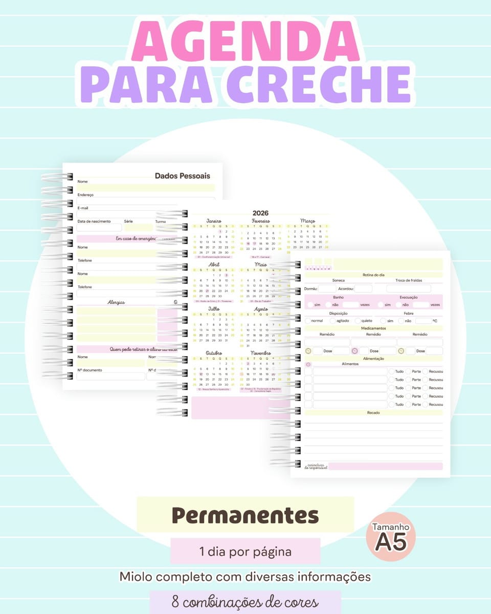 Combo Agenda Escolar 2026 Editável em PDF para Personalizar 3 Agenda escolar para creche aberta exibindo páginas com campos de dados e rotinas.