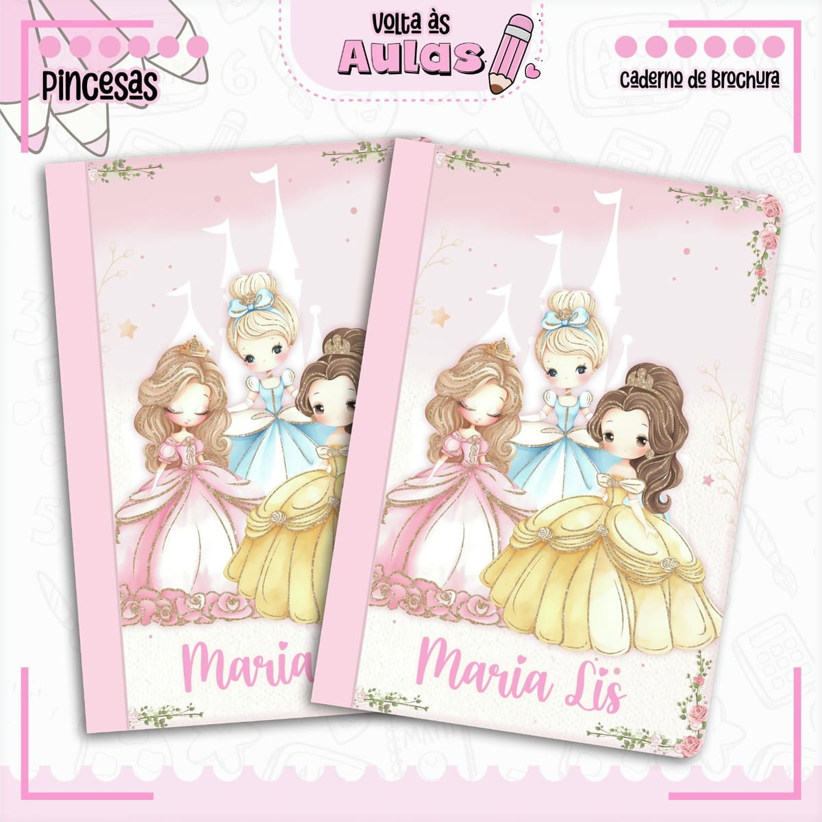 Combo Escolar Princesas Arquivo Completo para Encadernação 2 Arte digital de duas capas de caderno com princesas e tema Volta às Aulas.