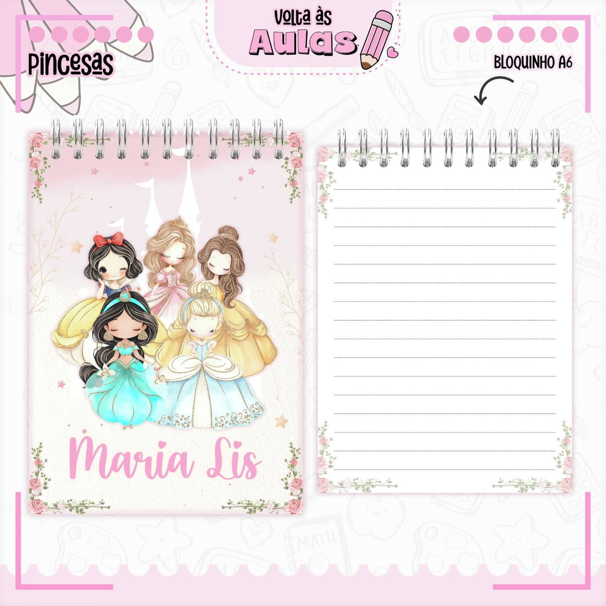 Combo Escolar Princesas Arquivo Completo para Encadernação 3 Arte digital de bloquinho A6, capa com princesas e páginas pautadas.