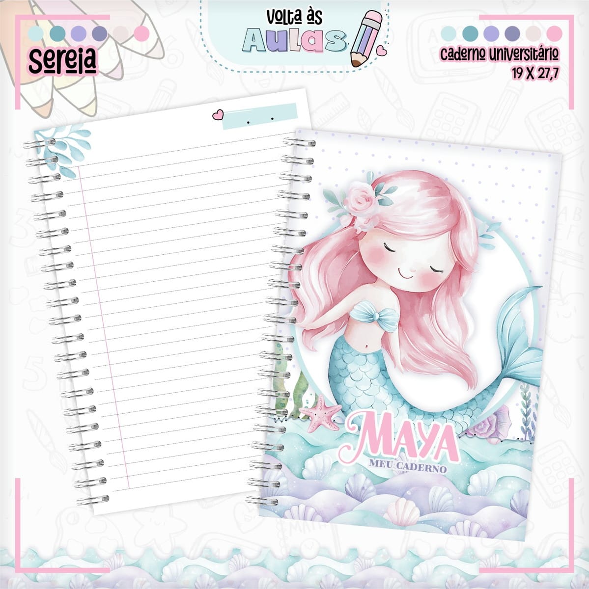 Combo Escolar Sereia Arquivo Digital para Encadernação 1 Caderno espiral aberto e fechado com ilustração de sereia rosa e azul.