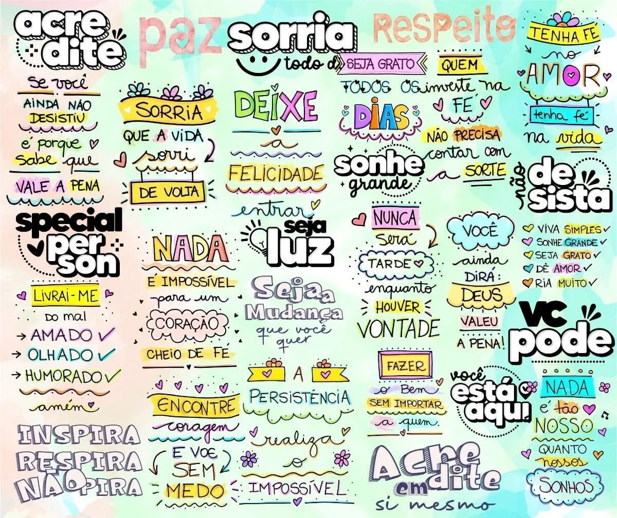 Combo Frases Motivacionais Incentivo Encorajamento Superação 1 Ilustração colorida contendo diversas frases motivacionais escritas com tipografia manual e desenhos delicados.