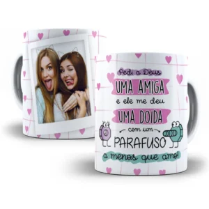 Design Para Caneca Amiga Engracada E Doida