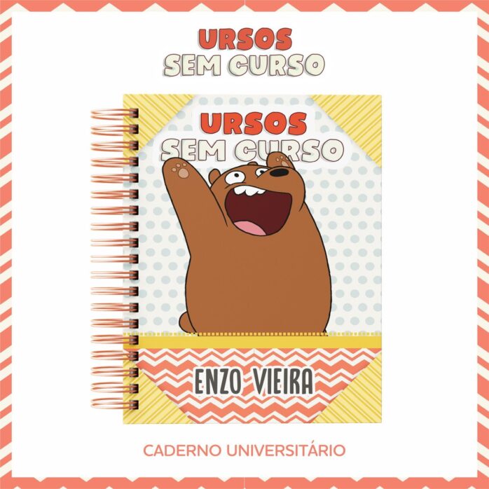 Encadernação Escolar Urso sem Curso -Arquivo Digital