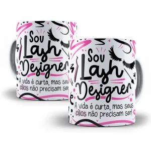 Estampa Caneca Lash Designer Flork Profissões Sublimação