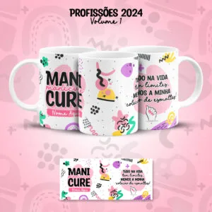 Estampa Caneca Manicure Nail Designer Unhas Profissões Colors 5 Estampa Caneca Manicure Nail Designer Unhas Profissões Colors